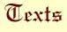 Texts
